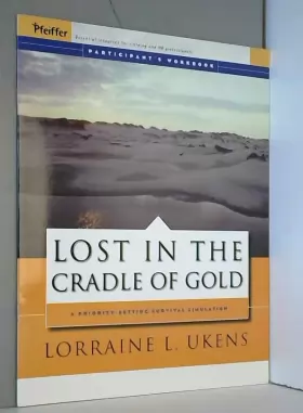 Couverture du produit · Lost in the Cradle of Gold: Participant′s Workbook