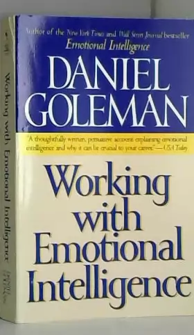 Couverture du produit ·  Working with Emotional Intelligence Paperback  Goleman, Daniel P ( Author ) Jan-04-2000 Paperback