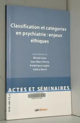 Couverture du produit · Classification et catégories en psychiatrie : enjeux éthiques