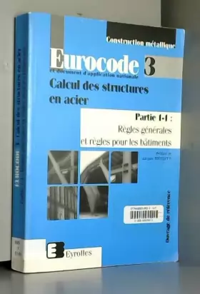 Couverture du produit · EUROCODE 3 CALCUL STRUCTURES EN ACIER P 1 1