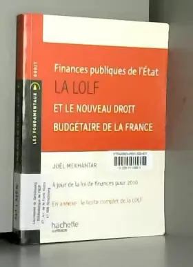 Couverture du produit · Finances publiques de l'Etat : La LOLF et le nouveau droit budgétaire de la France