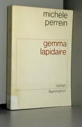 Couverture du produit · Gemma lapidaire : roman