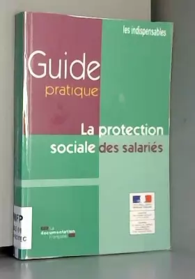 Couverture du produit · Guide pratique de la protection sociale des salariés