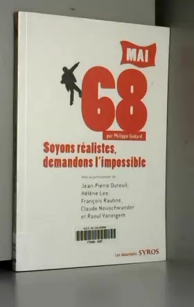 Couverture du produit · MAI 68 SOYONS REALISTES DEMAND