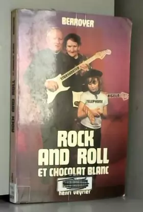 Couverture du produit · Rock and roll et chocolat blanc