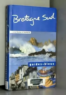Couverture du produit · Guide Bleu Bretagne Sud