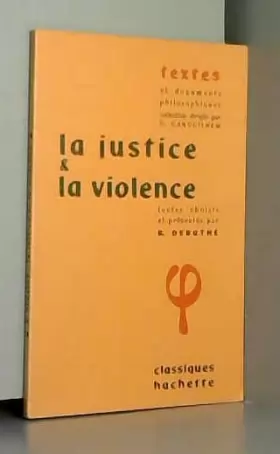 Couverture du produit · La justice et la violence