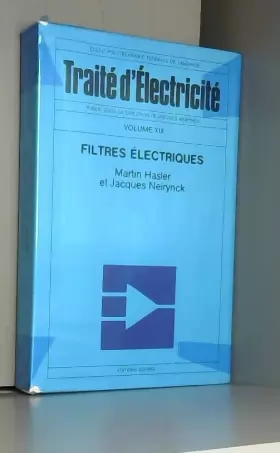 Couverture du produit · Traité d´Électricité - Volume XIX - Filtres Électriques