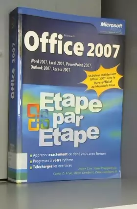 Couverture du produit · Office 2007 - Etape par Etape Word 2007, Excel 2007, PowerPoint 2007, Outlook 2007, Access 2007