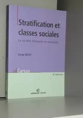 Couverture du produit · Stratification et classes sociales : La société française en mutation