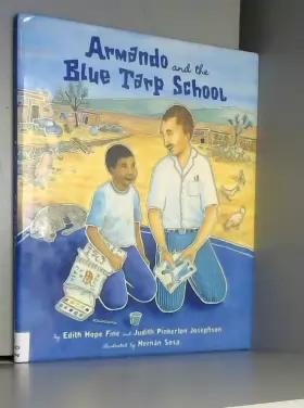 Couverture du produit · Armando and the Blue Tarp School