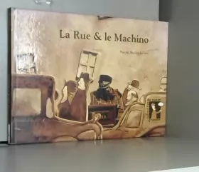 Couverture du produit · La Rue & le Machino