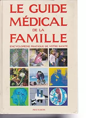 Couverture du produit · Le guide médical de la famille