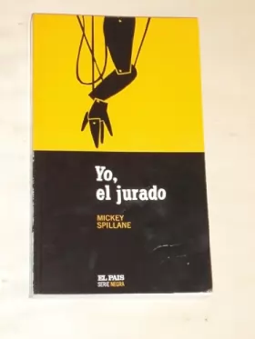 Couverture du produit · YO, EL JURADO. Serie negra nº 25