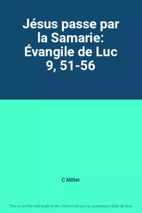 Couverture du produit · Jésus passe par la Samarie: Évangile de Luc 9, 51-56