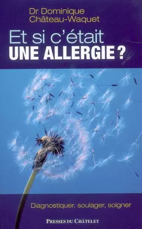 Couverture du produit · Et si c Etait une allergie ?