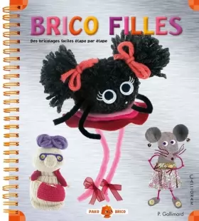 Couverture du produit · Brico filles - Des bricolages faciles étape par étape - Pako Brico (4)