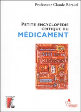 Couverture du produit · Petite encyclopédie critique du médicament