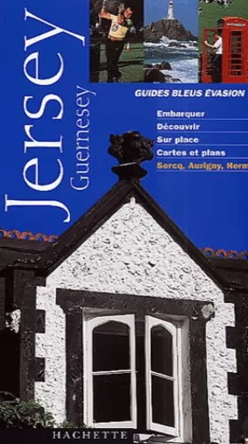 Couverture du produit · Guide Bleu Évasion : Jersey Guernesey
