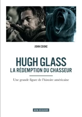 Couverture du produit · Hugh Glass - La rédemption du chasseur