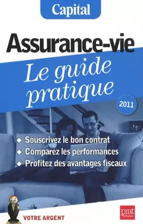 Couverture du produit · Assurance-vie, le guide pratique 2011