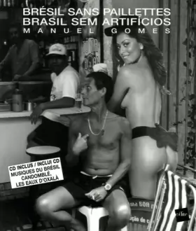 Couverture du produit · Brésil sans paillettes : Brasil sem artificios (1CD audio)