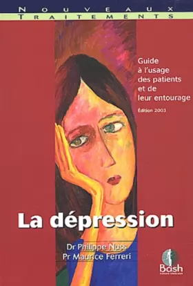 Couverture du produit · La dépression : guide à l'usage des patients et de leur entourage