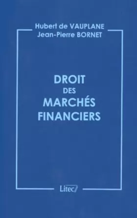 Couverture du produit · Droit des marchés financiers, 2e édition (ancienne édition)