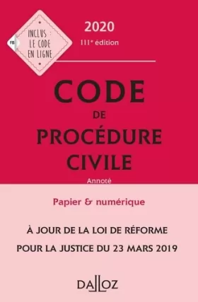 Couverture du produit · Code de procédure civile 2020, annoté - 111e ed.