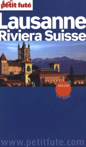 Couverture du produit · Petit Futé Lausanne Riviera Suisse