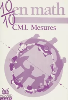 Couverture du produit · 10/10 en Maths : Mesures, CM1