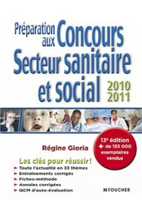 Couverture du produit · Préparation aux concours secteur sanitaire et social 2010-2011. 13e édition
