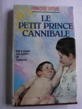 Couverture du produit · Le petit prince cannibale