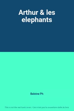 Couverture du produit · Arthur & les elephants