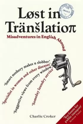 Couverture du produit · Lost in Translation: Misadventures in English Abroad