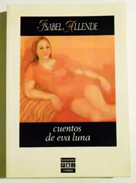 Couverture du produit · Cuentos de Eva Luna (Plaza & Janes/literaria)