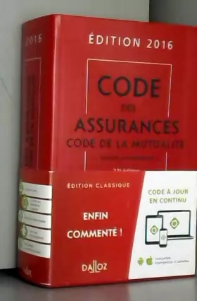 Couverture du produit · Code des assurances, code de la mutualité 2016 - 22e éd.