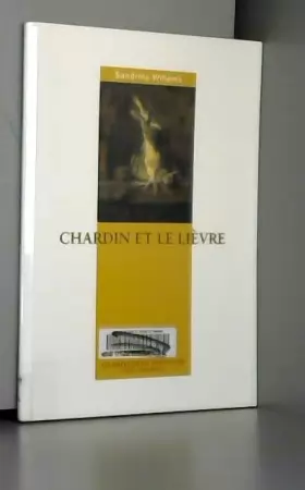 Couverture du produit · Chardin et le lièvre