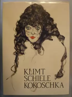 Couverture du produit · l' Expressionnisme - Klimt - Schiele - Kokoschka