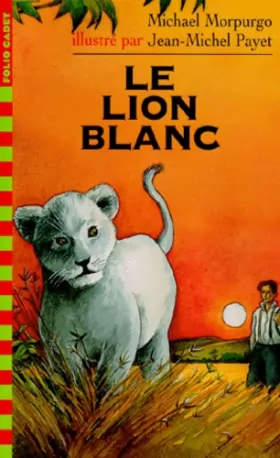 Couverture du produit · LE LION BLANC