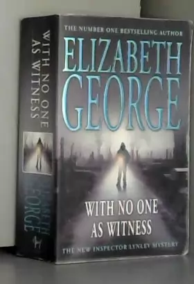 Couverture du produit · With No One as Witness: An Inspector Lynley Novel: 11