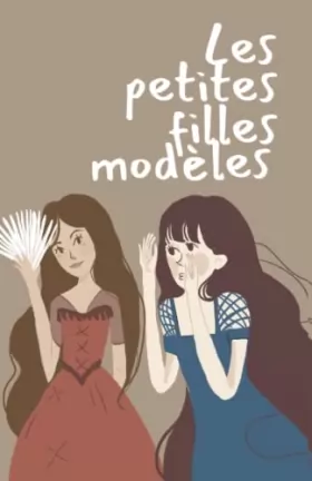 Couverture du produit · Les petites filles modèles (French Edition)