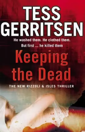 Couverture du produit · Keeping the Dead: (Rizzoli & Isles series 7)