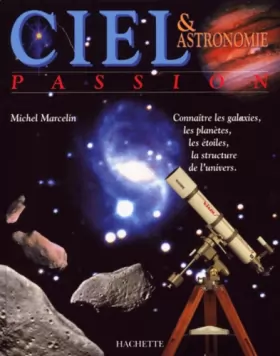 Couverture du produit · Ciel & astronomie passion