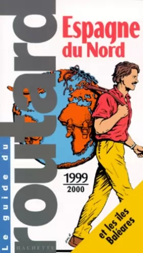 Couverture du produit · Guide du routard, Espagne du Nord et du Centre, 1999-2000