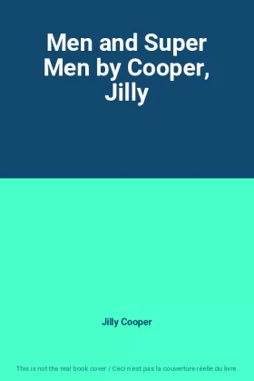 Couverture du produit · Men and Super Men by Cooper, Jilly