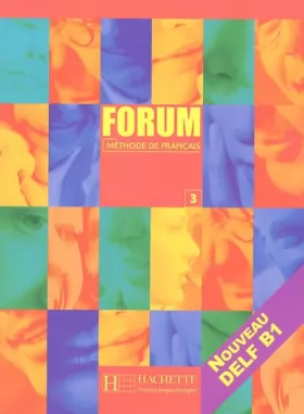 Couverture du produit · Forum 3 : Livre de l'élève