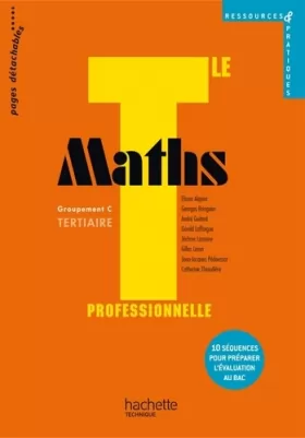 Couverture du produit · Ressources et pratiques Maths Term. Bac Pro Tertiaire (C) - Livre élève - Ed.2011