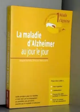 Couverture du produit · La Maladie d'Alzheimer, tome 1 : Au jour le jour