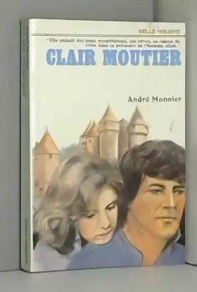 Couverture du produit · Clair-Moutier (Collection Belle Hélène)